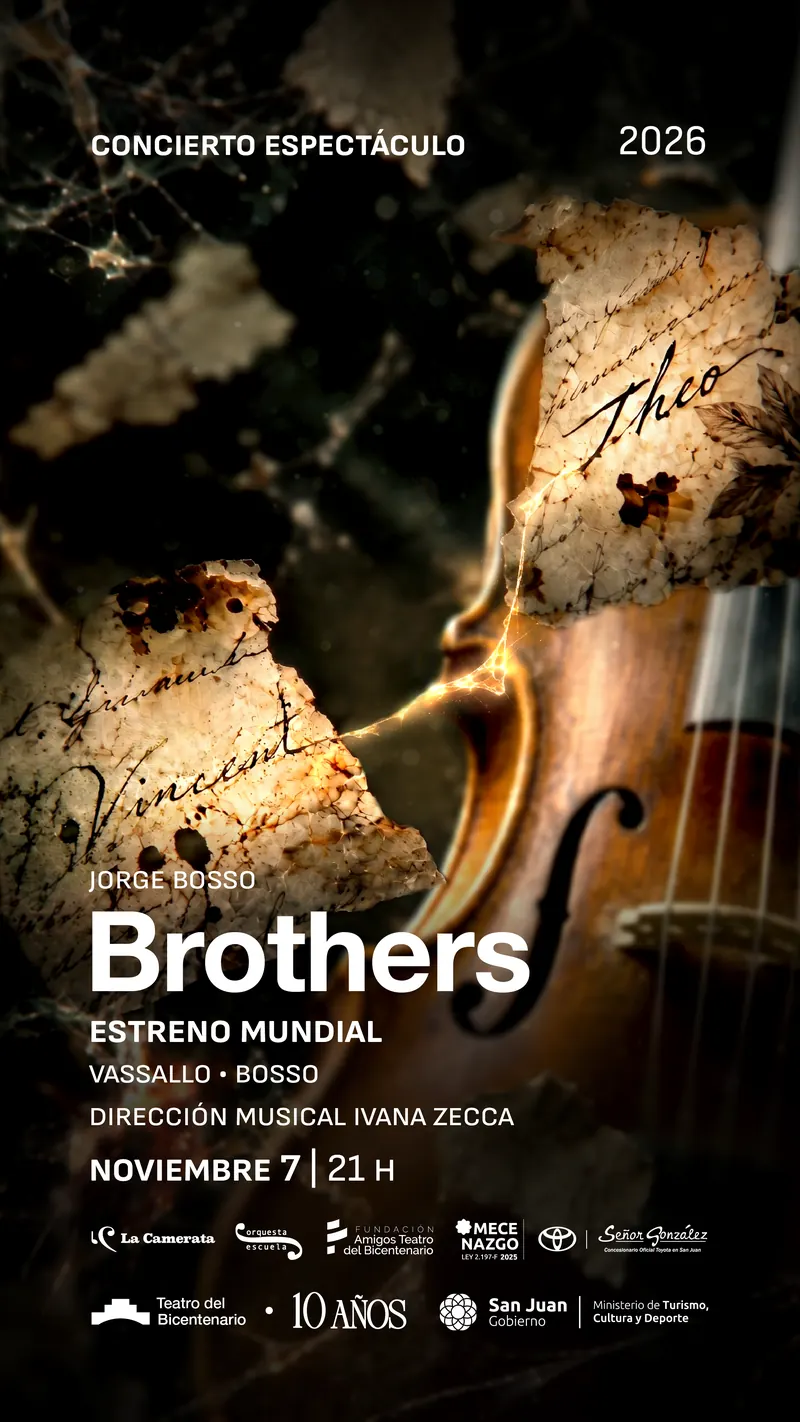 Afiche promocional de Brothers tendrá su estreno mundial en el Bicentenario. Material promocional de la función del 2026-11-07, no fotografía del evento realizado.